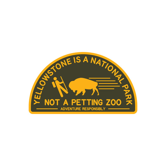 Yellowstone is not a Petting Zoo