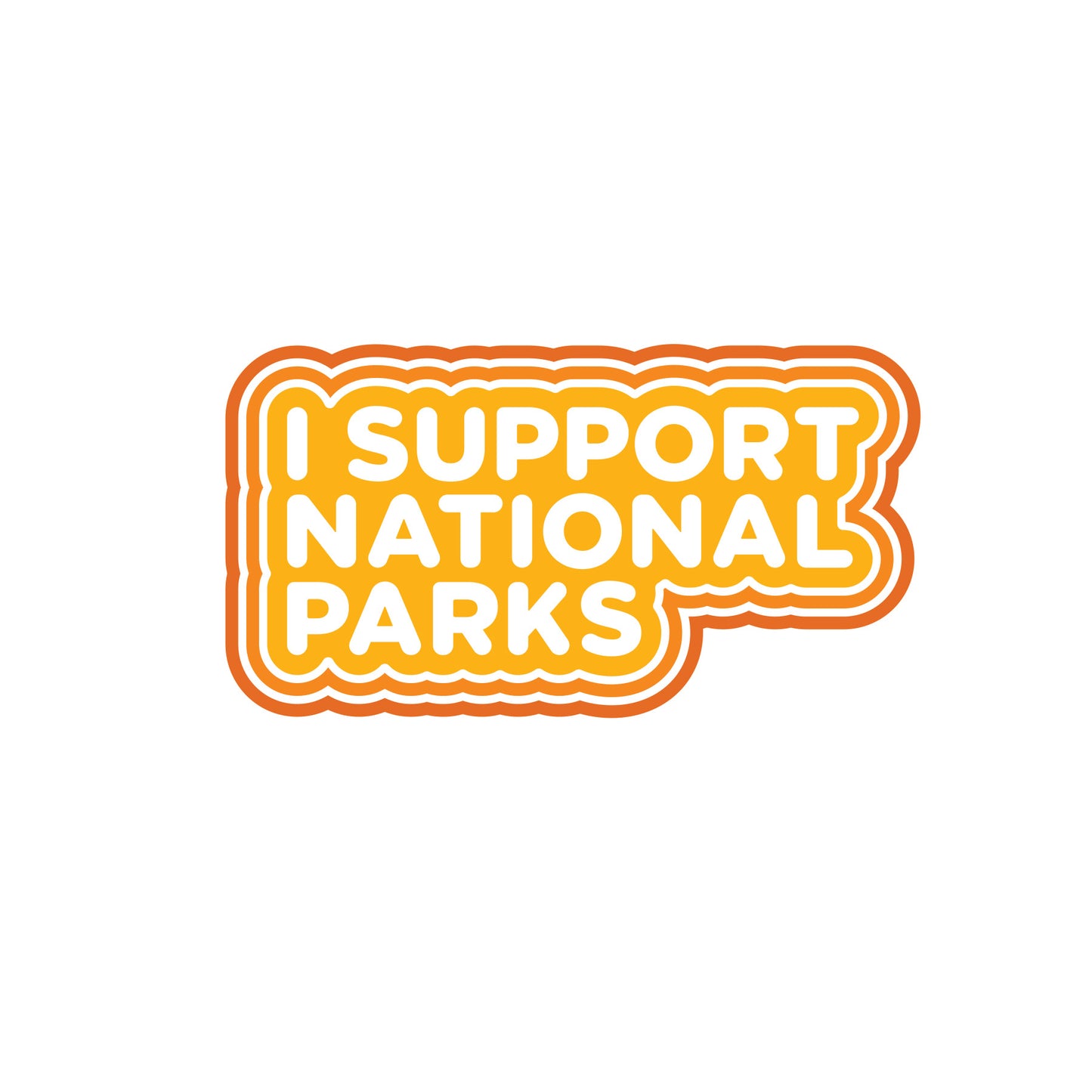 I Support National Parks